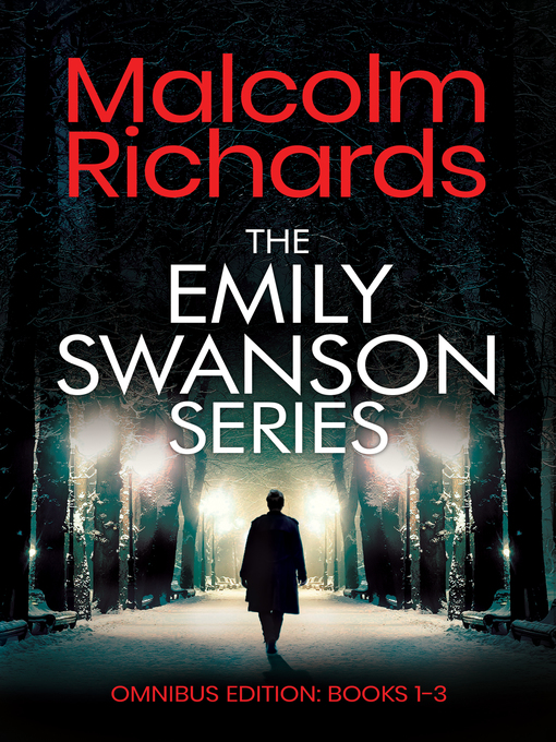 Title details for The Emily Swanson Series by Malcolm Richards - Available